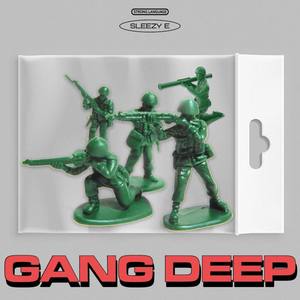 GANG DEEP (Explicit)