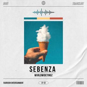 SEBENZA (feat. Methvzine) [Explicit]