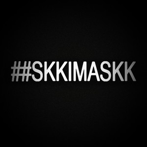 ##Skkimaskk (Explicit)