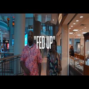 Fed Up (feat. NoTrustt) (Explicit)