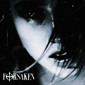 forsaken - Slowed