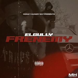 Frenemy (Explicit)