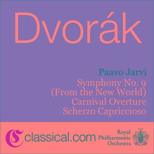 Symphony No. 9 In E Minor, Op. 95 (From The New World) - Allegro Con Fuoco