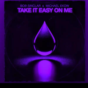 Take It Easy on Me (REMIX)