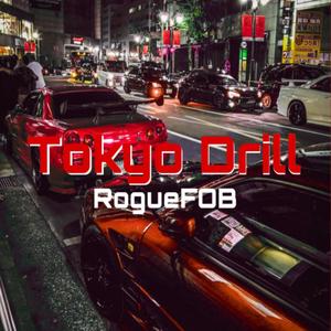 Tokyo Drill (Explicit)