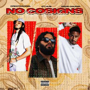 No Co-Signs (Chinese New Year) (feat. David Daudin) [Explicit]