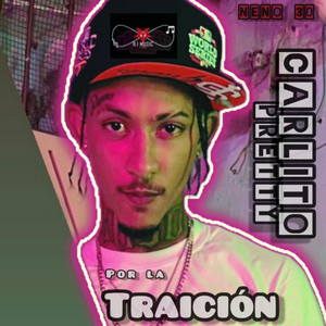 Por La Traicion (Rap De Calle)