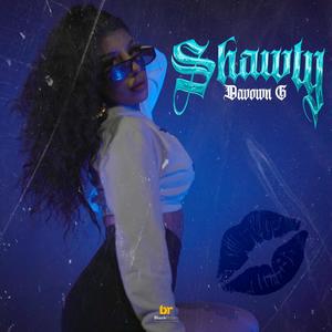 Shawty (Explicit)