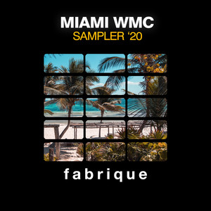 Miami WMC Sampler '20