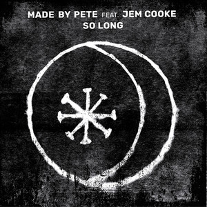 Made By Pete - So Long (Audiojack Remix)