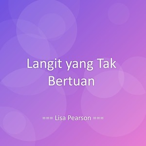 Langit yang Tak Bertuan