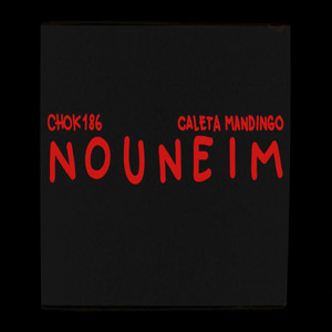 Nouneim (Explicit)