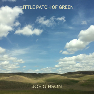 Little Patch of Green (Explicit)