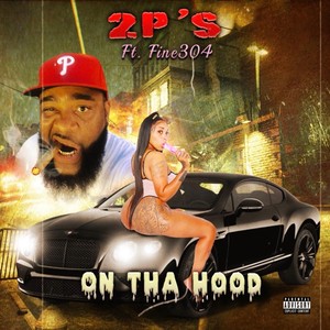 On tha Hood (feat. Fine 304) (Explicit)