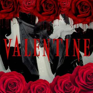 Valentine (Explicit)