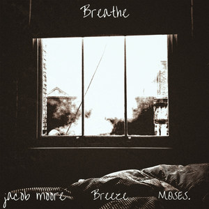 Breathe (Explicit)