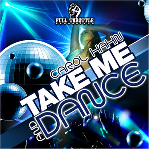 Take Me and Dance (Lenny B Club Mix)