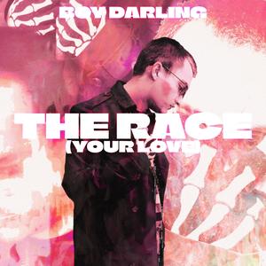 The Race (Your Love)