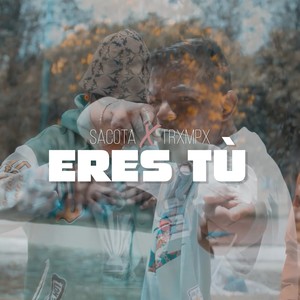 Eres Tú