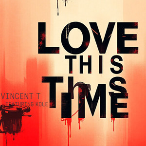 Love This Time (Radio|Explicit)