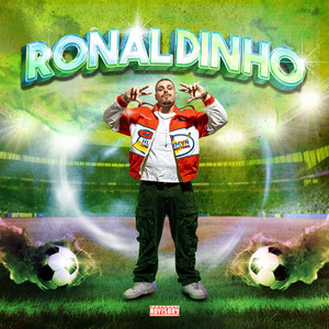 RONALDINHO (Explicit)