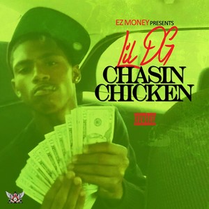 Chasin' Chicken - Single (Explicit)