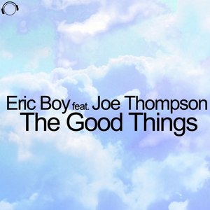 The Good Things (Radio Edit)