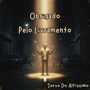 Obrigado Pelo Livramento