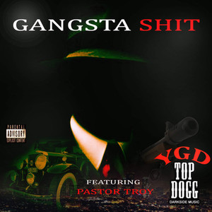 Gangsta **** (Explicit)