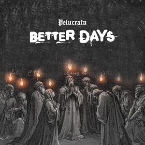 Better Days