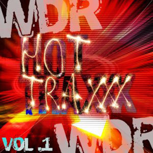 WDR Hot Traxxx Vol. 1