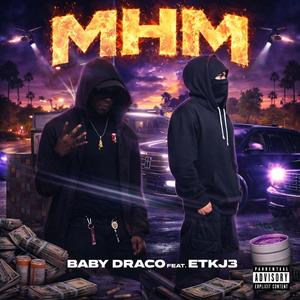 Mhm (feat. ETKj3) (Explicit)