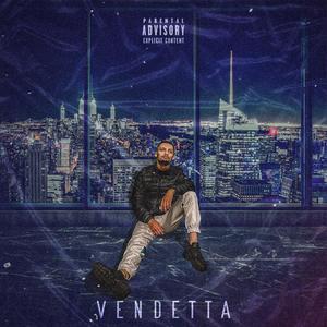 Vendetta (Explicit)