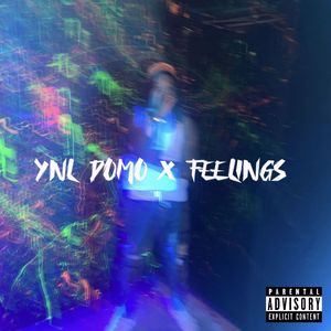 Feelings (Explicit)