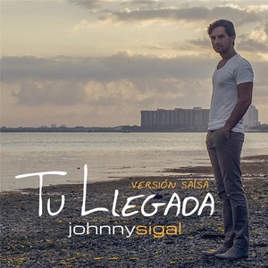 Tu Llegada (Version Salsa)