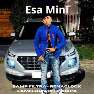 Esa Mini (Explicit)