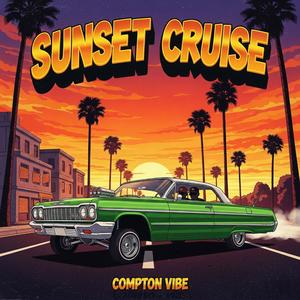 Sunset Cruise (Explicit)