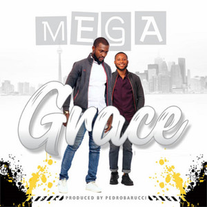 Mega Grace (Explicit)