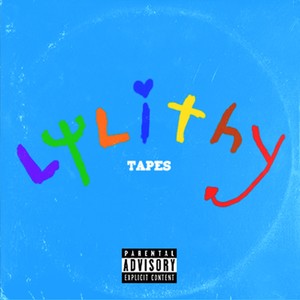 Lilithy Tapes (Explicit)