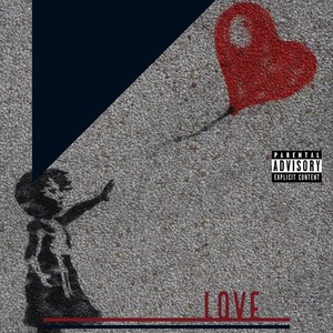 Love (Explicit)