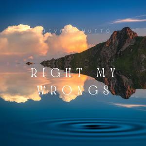 Right My Wrongs