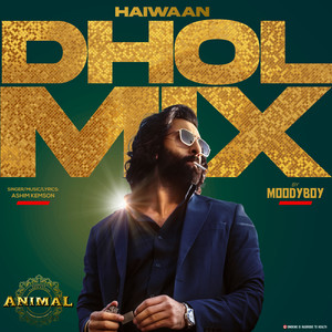 Haiwaan Dhol Mix