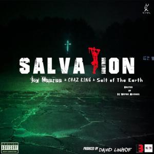 Salvation (feat. Jay Meezee, Chaz & Salt of the Earth)