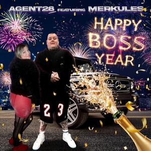 HAPPY BOSS YEAR (feat. MERKULES) (Explicit)