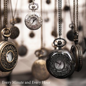 Every Minute and Every Hour (Radio Edit)