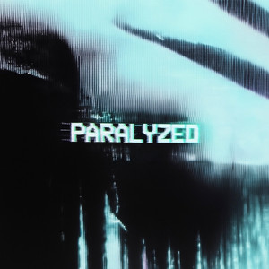 Paralyzed