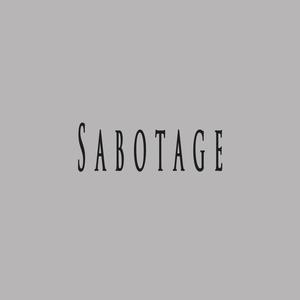 Sabotage (feat. beatsbyNeVs)