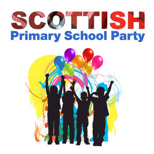 Scottish Primary School Party