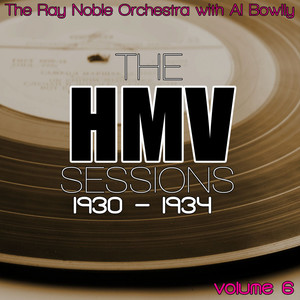 The HMV Sessions 1930-34 - Volume 6