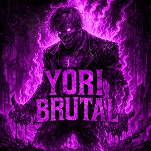 yori brutal (Speed Up)